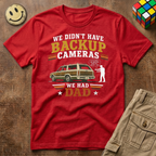 Backup Camera Was Dad T-Shirt