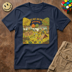 Bored Was Not An Emergency Backyard T-Shirt