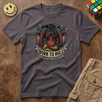 Born to Roll T-Shirt