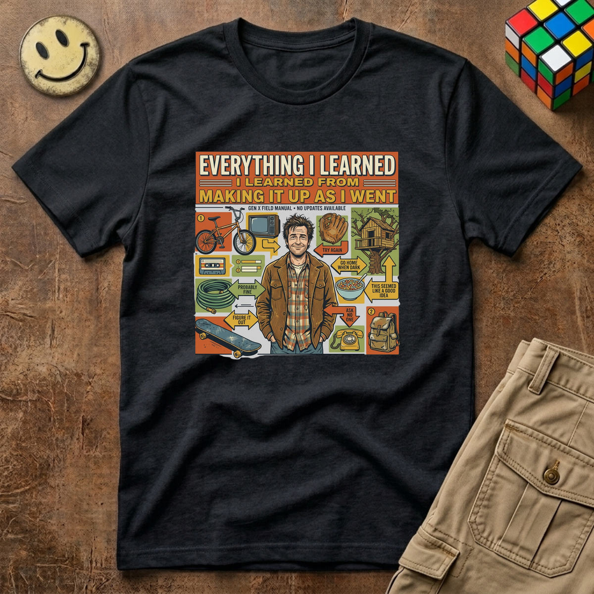 Everything I Learned Making It Up T-Shirt
