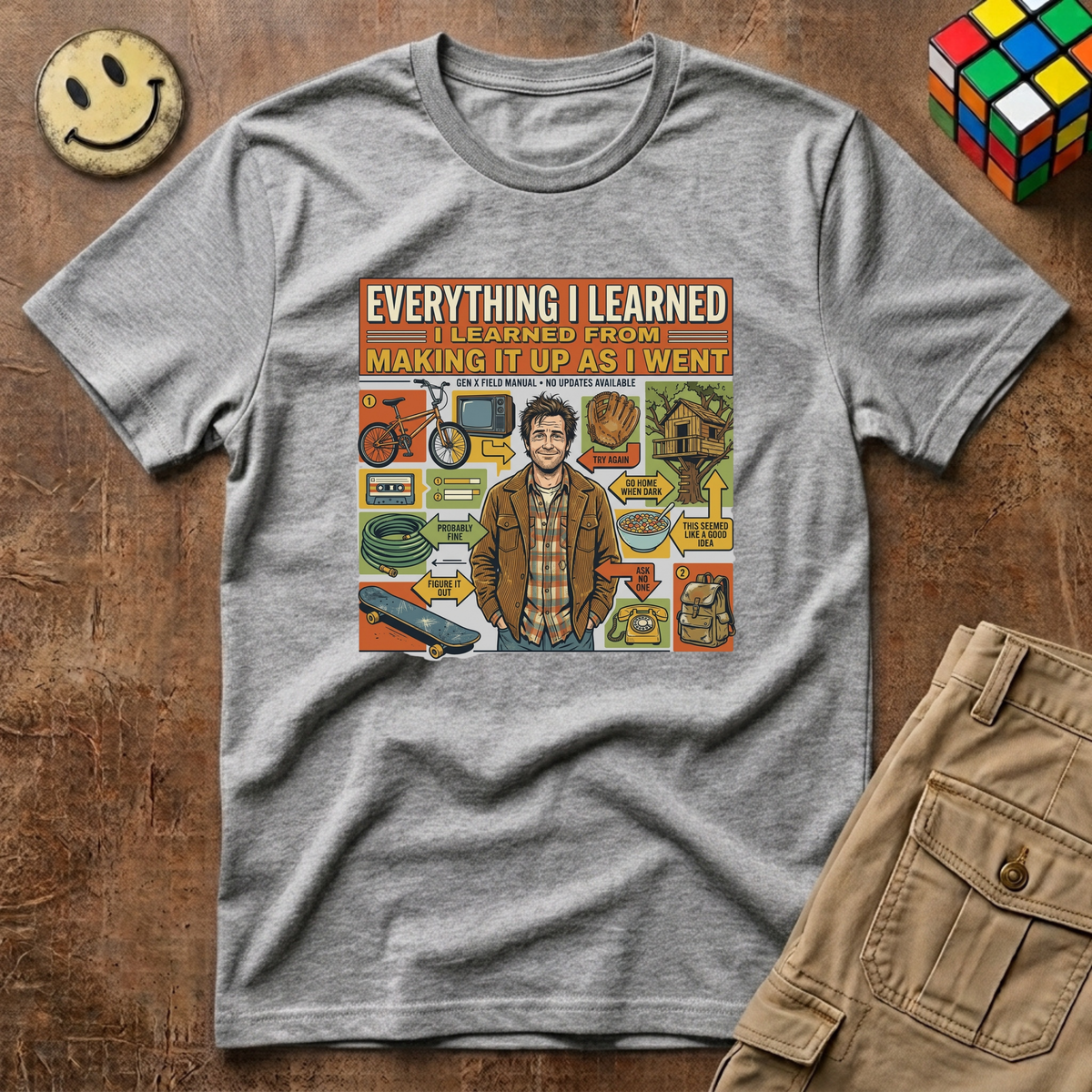 Everything I Learned Making It Up T-Shirt