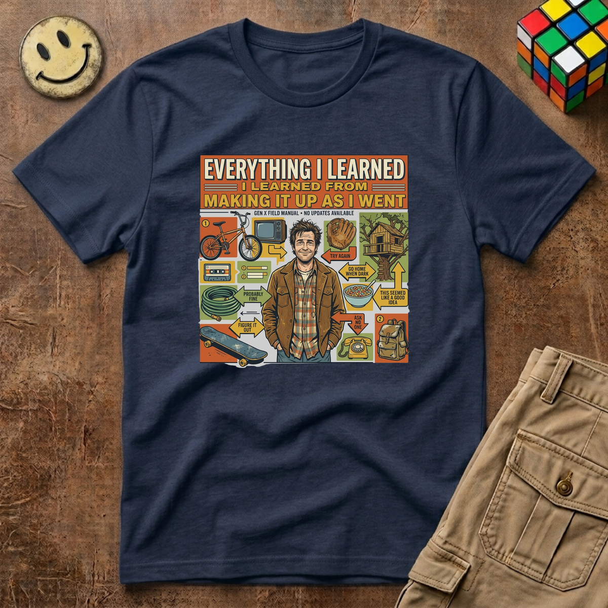 Everything I Learned Making It Up T-Shirt