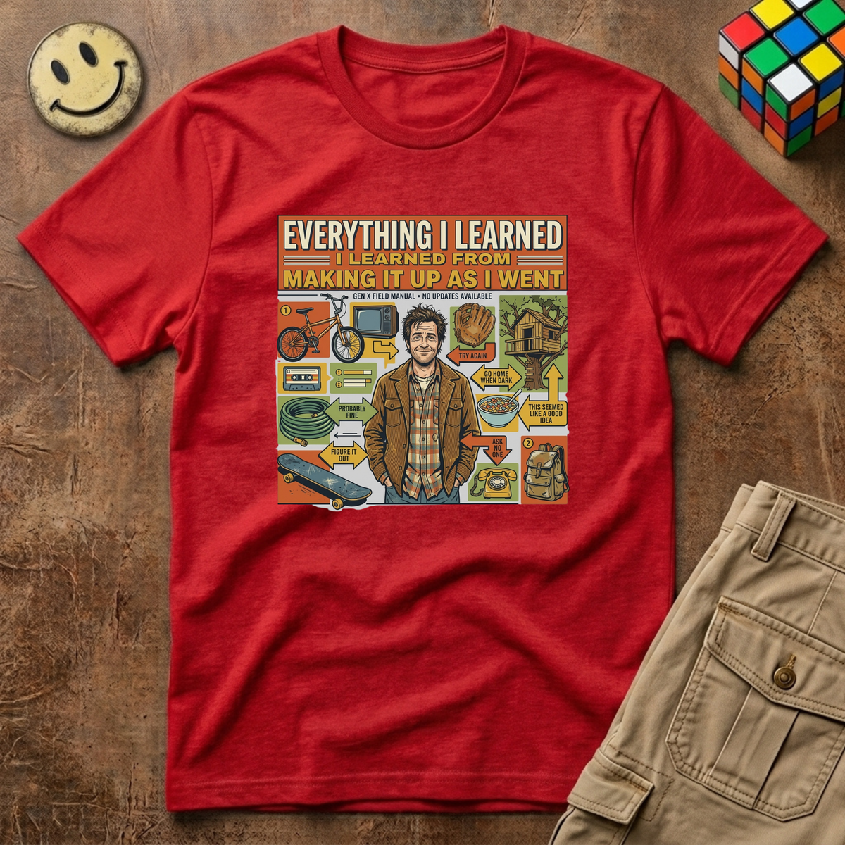 Everything I Learned Making It Up T-Shirt