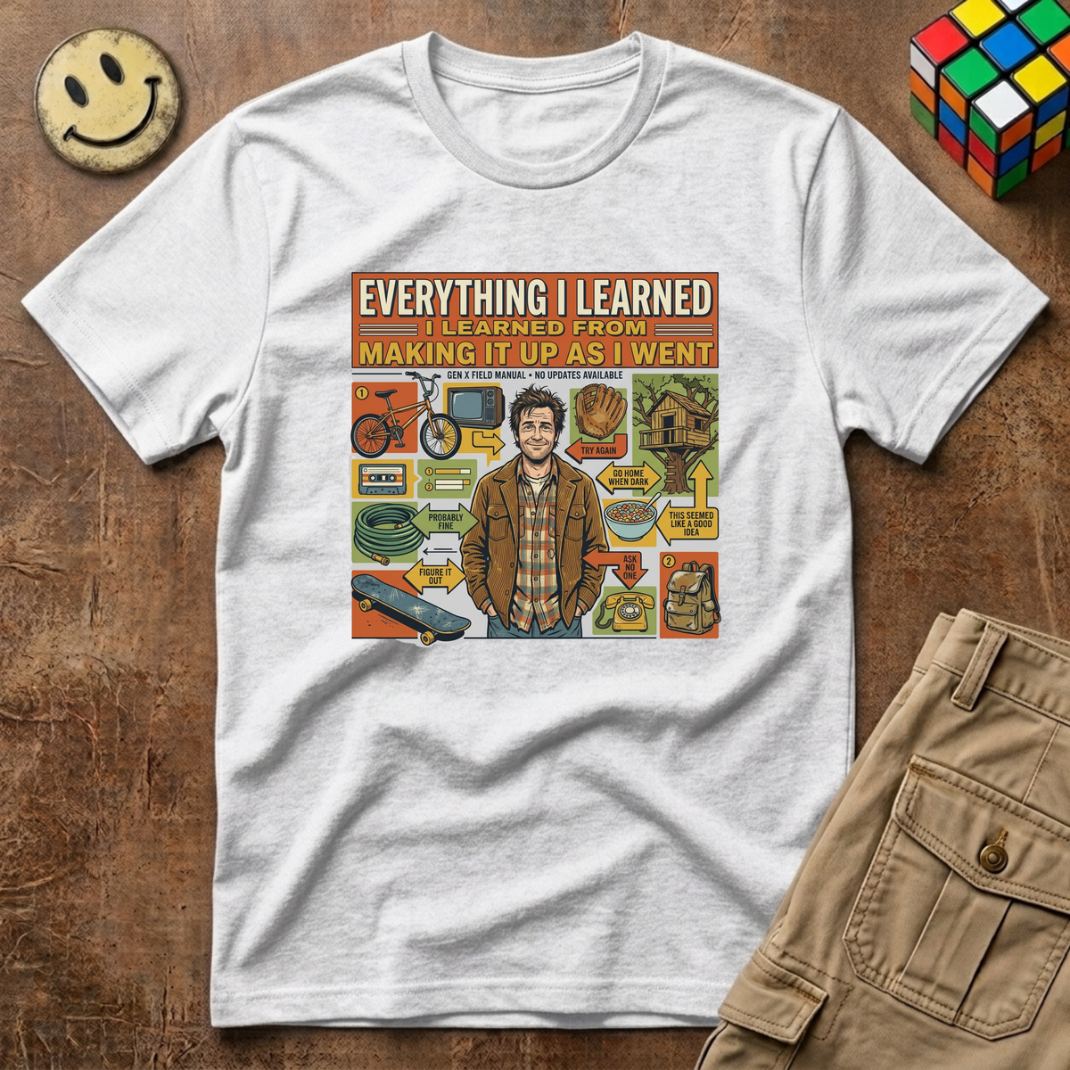 Everything I Learned Making It Up T-Shirt