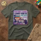 Everything I Learned VHS T-Shirt