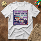 Everything I Learned VHS T-Shirt