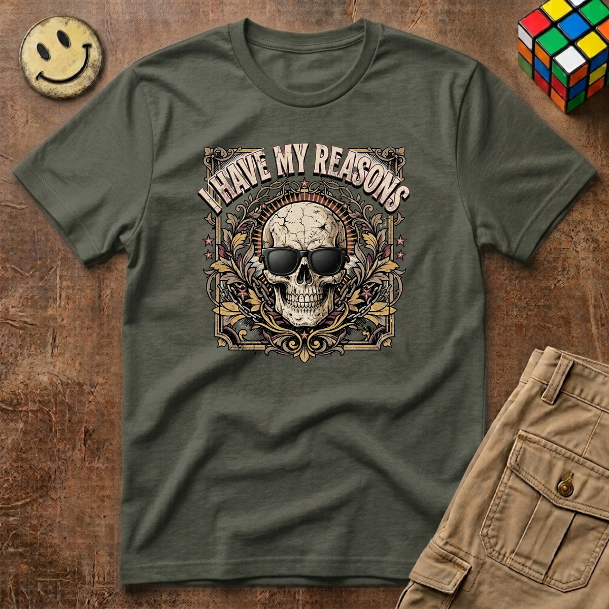 I Have My Reasons T-Shirt